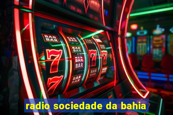 radio sociedade da bahia